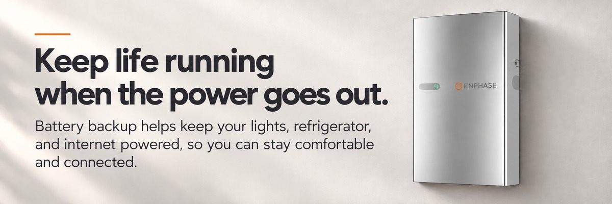 Battery banner reads: Keep life running when the power goes out.